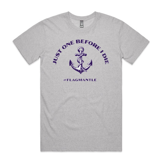 Just One Before I Die – Fremantle Dockers Tee | #Flagmantle