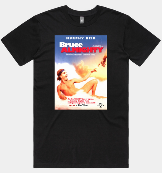 Bruce Almighty - Murphy Reid Tee & Hoodie