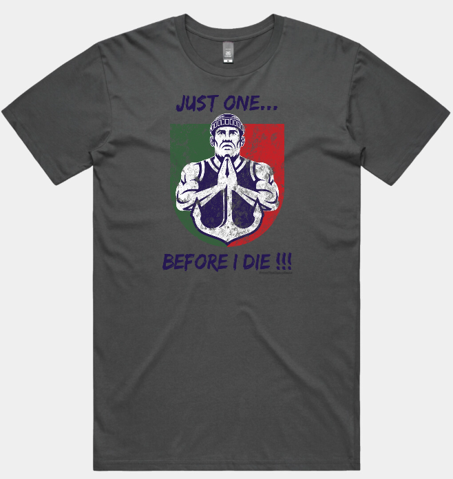 Just One Before I Die Freo Tee & Hoodie Pray Mo Edition