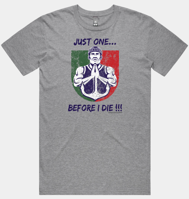 Just One Before I Die Freo Tee & Hoodie Pray Mo Edition