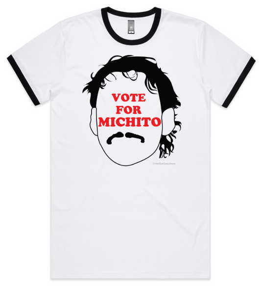 Vote For Michito | Ringer Tee