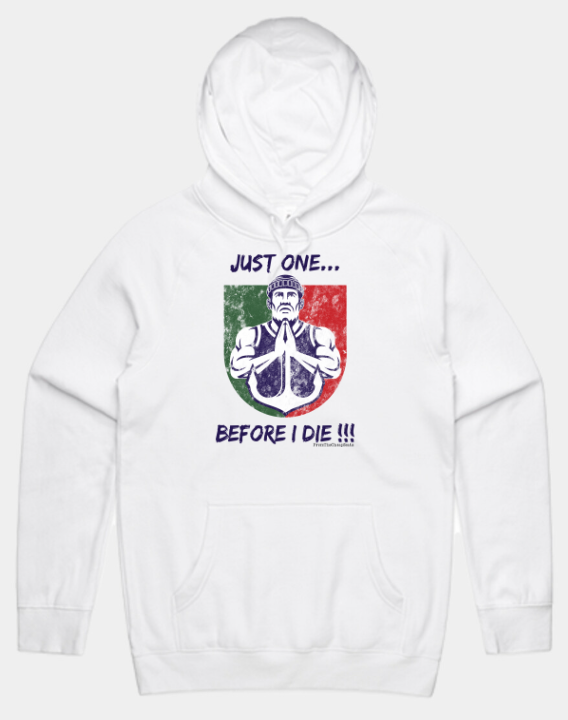 Just One Before I Die Freo Tee & Hoodie Pray Mo Edition