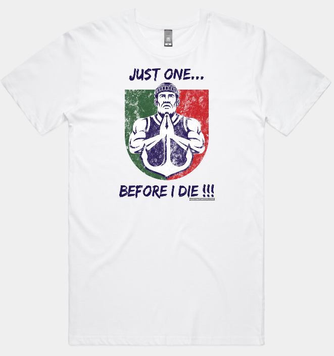 Just One Before I Die Freo Tee & Hoodie Pray Mo Edition